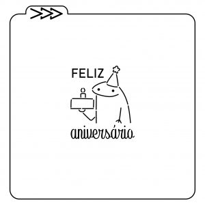Estêncil Feliz Aniversário Flork Meme